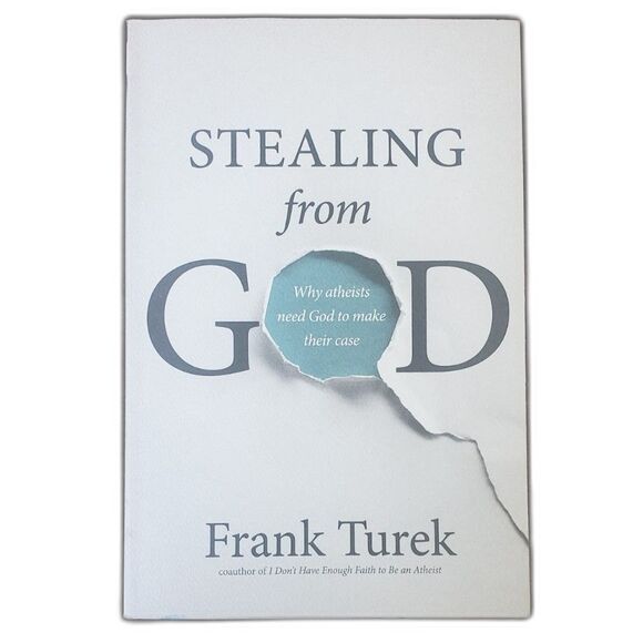 The Navigators Other - Stealing from God - Frank Turek - Paperback - Religion
